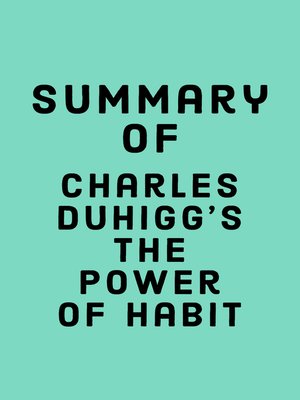 cover image of Summary of Charles Duhigg's the Power of Habit